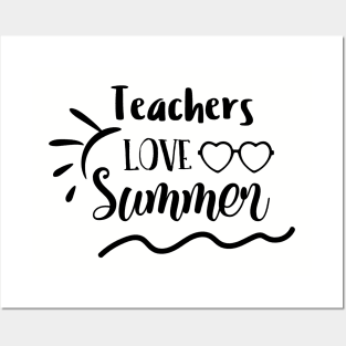 Teacher Love Summer Posters and Art